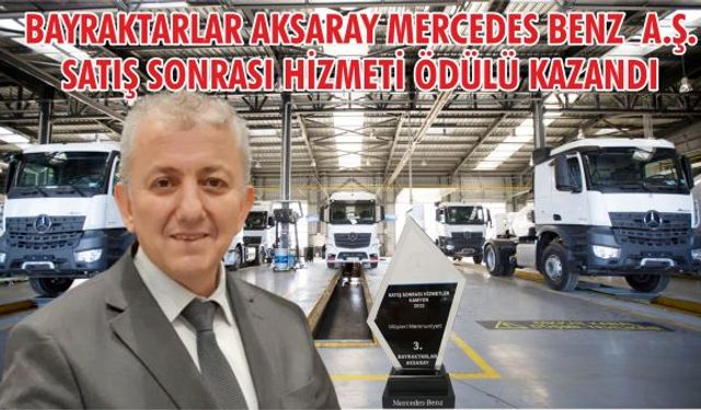 Aksaray Mercedes Benz A.Ş. Müşteri memnuniyetini önemsiyoruz